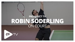 Pro:Direct Tennis On Court With Former World Number 4 Robin Söderling