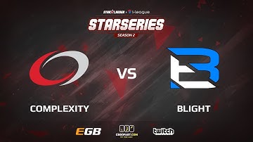 [EN] Complexity vs Blight, map 1 cache, SL i-League StarSeries S2 American Qualifiers