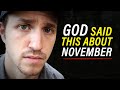 God Told Me This About November - Prophecy | Troy Black