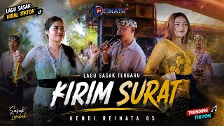Sasak Song 🎶 SENDING A LETTER Rendi Reinata 05 Bawah Taring Batu Nyala Edition
