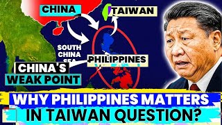 Why the Philippines Is Key to the Taiwan Question and China’s Strategic Ambitions