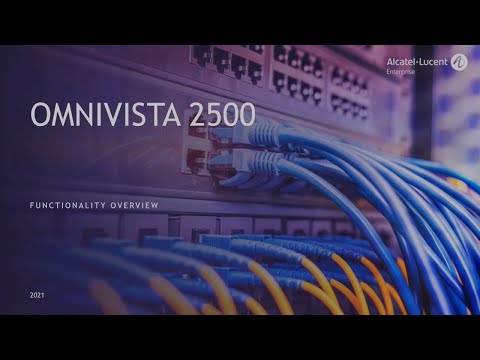 OmniVista 2500: Core functionalities