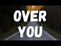 Jelly Roll- Over You (Lyrics)