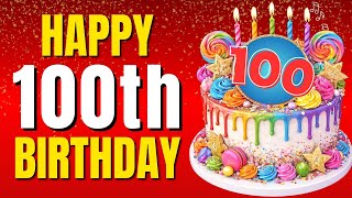 Happy 100th Birthday 🎉 Best Birthday Song for 100 Years | Sing Along with Lyrics 🥳