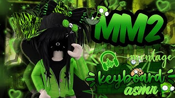 ˗ˏˋ MM2 Alien Set Montage + Keyboard ASMR ! ✧.* ˊˎ-  !Roblox Murder Mystery 2!