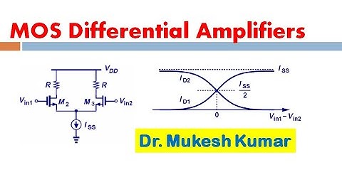 MOSFET Differential Amplifier: Part 1- Basics
