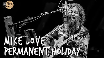 Mike Love - Permanent Holiday | 2021 Acoustic Livestream from Hawaii Theatre | Propeller Live On Set