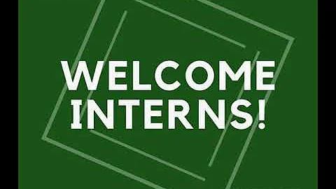 Welcome Interns!