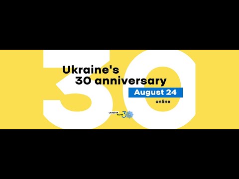 Ukraine's 30 Anniversary