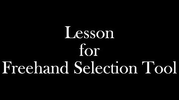 "Basic lessons for the Affinity Photo": Lesson for Freehand Selection Tool