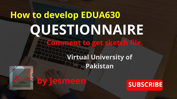 Questionnaire - Design and sample |EDUA630 | by Jesmeen