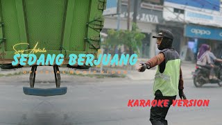 Suci Arshinta - Sedang Berjuang ( Karaoke Video)