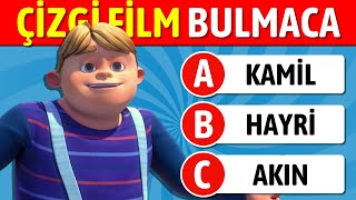 Çizgi Film Karakterlerini Tahmin Et Çizgi Film Bulmaca ? Çizgi Film Testi