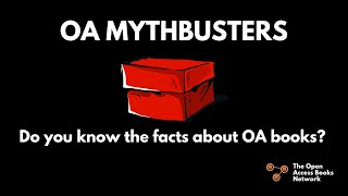 OA Mythbusters, episode 4: If I publish Open Access, I will not have a print copy of it.