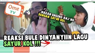 REAKSI BULE DINYANYIIN LAGU MAKAN DAGING ANJING DENGAN SAYUR KOL!!!