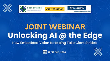 Join Our Exclusive Webinar: Unlocking AI at the Edge | e-con Systems & Advantech