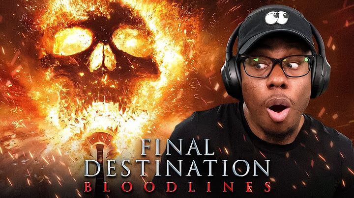 *FINAL DESTINATION BLOODLINES* Has PERMANENTLY Traumatized Me...