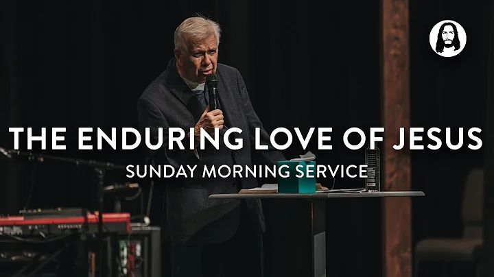 The Enduring Love of Jesus | Tommy Reid | Sunday M...