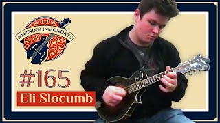 Mandolin Mondays Featuring Eli Slocumb /// "St. Anne's Reel"
