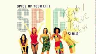 The Spice Girls - Spice up your life (Kaysh // Ok Sure mix)