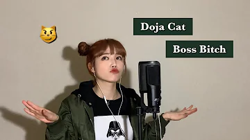 Doja Cat - Boss Bitch [Cover by YELO]