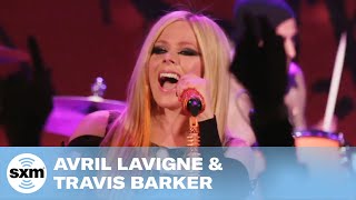 Avril Lavigne ft. Travis Barker — Love It When You Hate Me | LIVE Performance | SiriusXM
