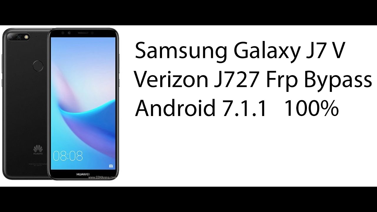 Samsung Galaxy J7 V Verizon J727 Frp Bypass Android 7.1.1 YouTube