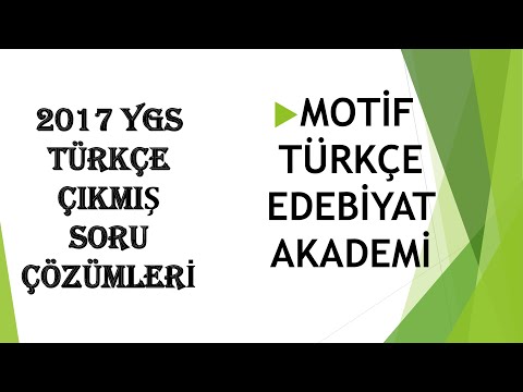 2017 YGS TÜRKÇE ÇIKMIŞ SORU ÇÖZÜMLERİ