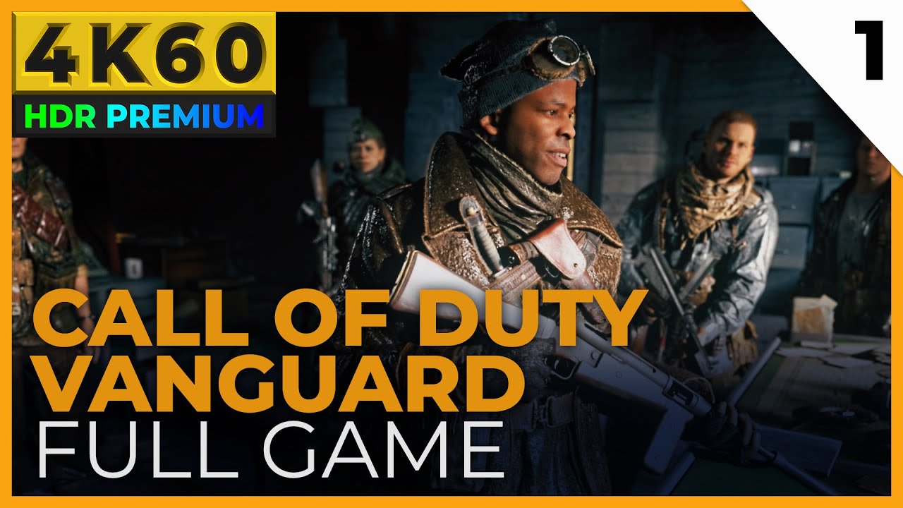 CALL OF DUTY Vanguard 4K HDR 60FPS | Part 1 | Ultra Settings
