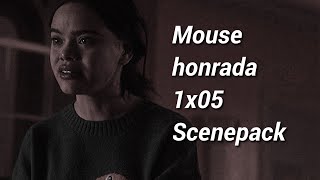 Mouse honrada 1x05 Scenepack || Logoless + HD @MaddieScenepacks