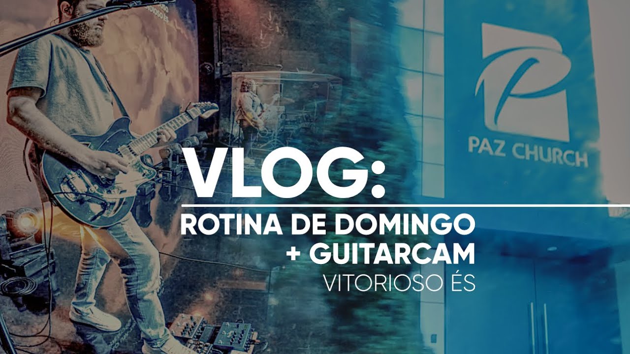 VLOG - Rotina de Domingo // +GUITARCAM de 
