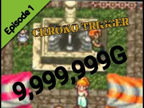 Chrono Trigger | Episode 1 | Game Breaking Money Glitch