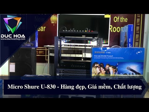 Shure U-830 Giá: 1.450.000đ - Hàng đẹp, Giá mềm- duchoashop.com