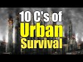 10 C's of URBAN Survival | National Preparedness Month