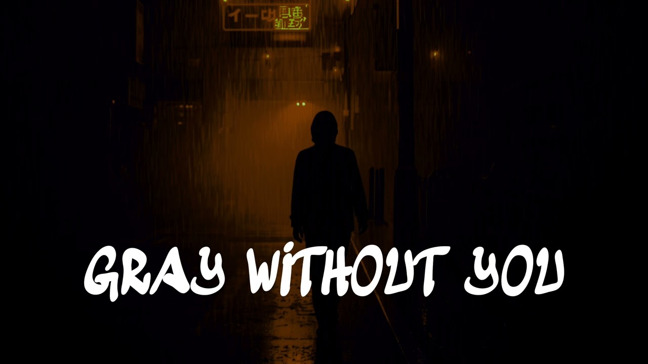 Gray Without You – Emotional Indie Pop Song (Official Audio)