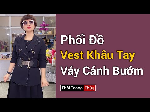 Video Phối đồ áo vest nữ và váy xòe khâu tay màu đen | Mặc... - youtube