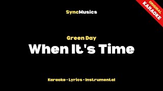 Green Day - When It s Time Karaoke