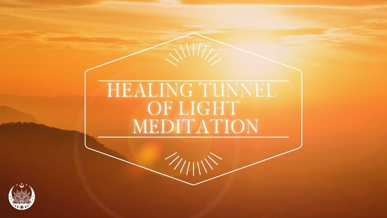 Healing Tunnel of Light Meditation Music | Energy and Chakra Healing ...
