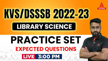 KVS 2022-23 | Library Science | Practice Set Expected Questions | By Jawed Sir