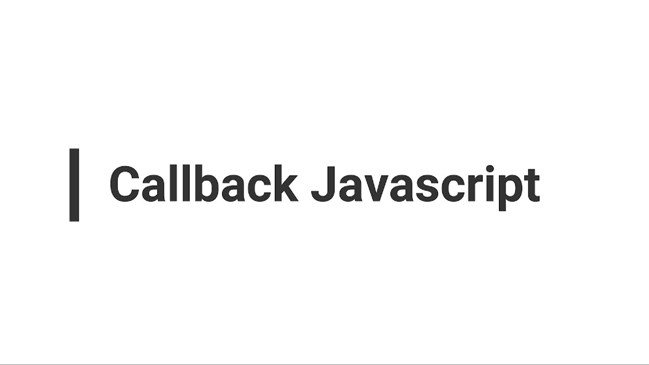 Javascript | Callback - YouTube