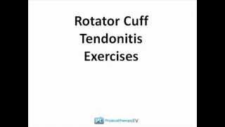 rotator cuff tendonitis exercises - part5