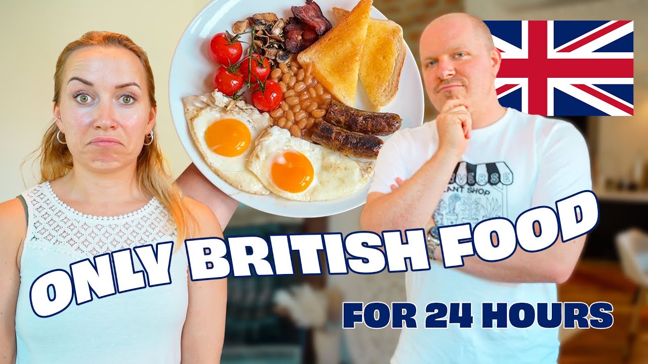 Едим только британскую еду в течение 24 часов