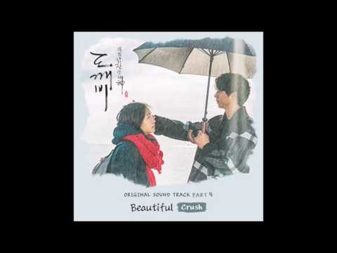 Beautiful - 크러쉬(Crush) [도깨비 | GOBLIN OST] 2016