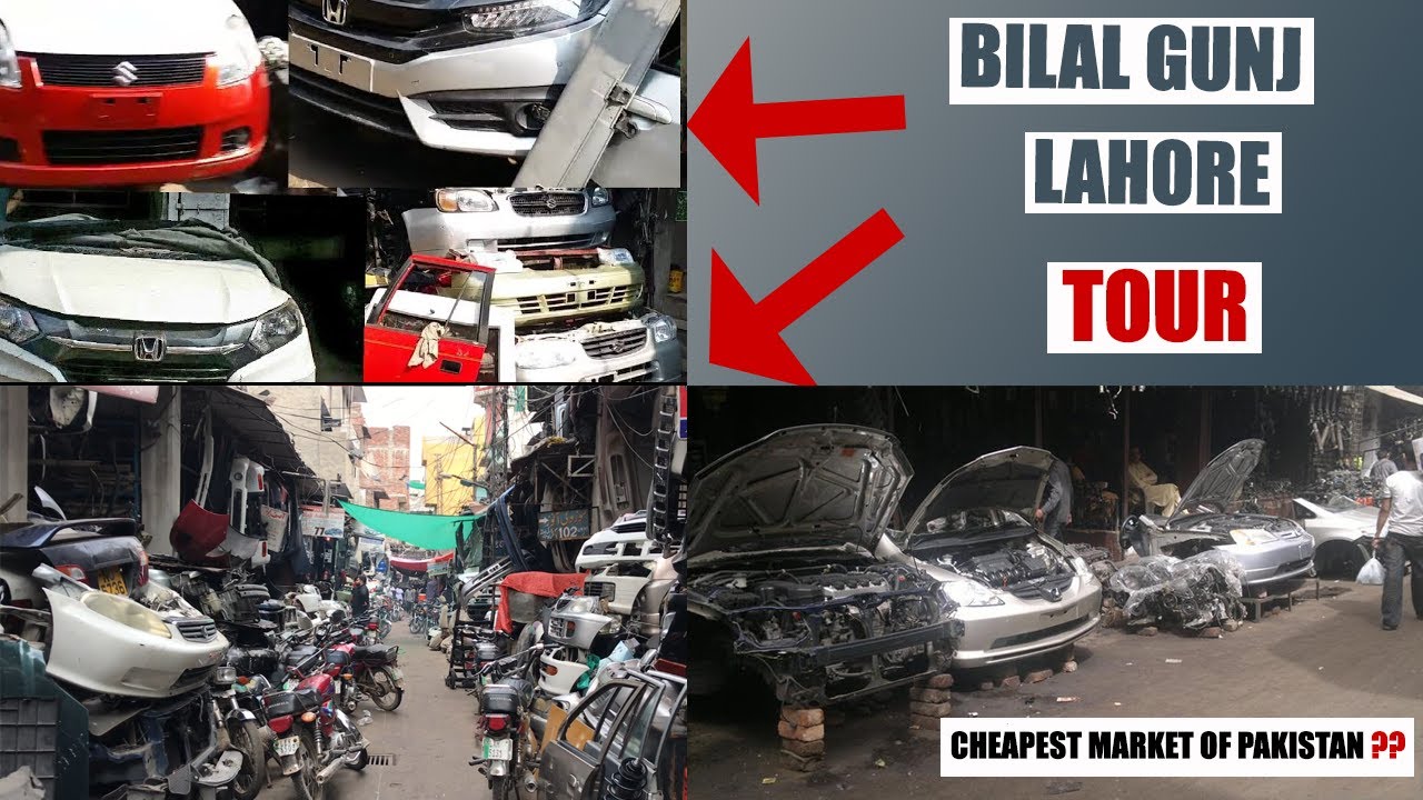 Bilal Gunj Lahore Visit/Tour 2021 Lowest Rates Spare PartsBest Market