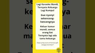 Karaoke Mandi Ternyata Keluarga Lagi Kumpul