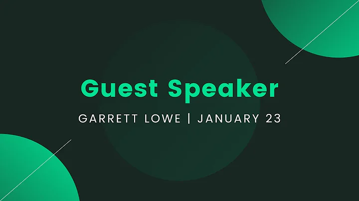 January 23rd, 2022 | Guest Speaker Garrett Lowe