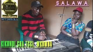 SALAWA NYANGUMI_KIKUNDI CHA TCCL MKOMBA PRD LWENGE STUDIO MTIMBIRA