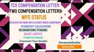 TCS Shock 😱 2 Compensation Letters? WFO Status | Layoffs &amp; Resignation Update|Wing1|#tcs
