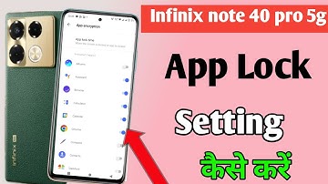 How to lock apps in Infinix note 40 pro 5g / Infinix note 40 pro 5g me app lock kaise kare/app lock