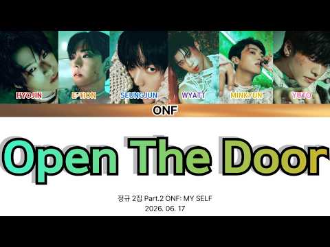 ONF(온앤오프) - Open The Door Color Coded Lyrics (han/ENG/日本)